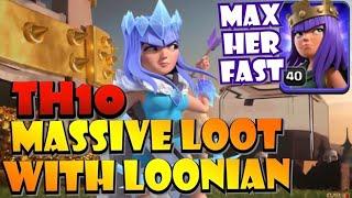 TH10 LOONIAN Farming, LIVE WAR ATTACKS and LEVELING HEROES! Best TH10 Farming Attack Strategy 2019