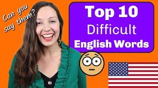 Top 10 MOST Difficult Words in English: Pronunciation lesson