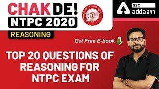 Top 20 Questions of Reasoning for NTPC Exam | RRB NTPC Reasoning | Chak De NTPC