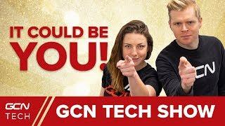 You Could Be The Next GCN Tech Presenter! | GCN Tech Show Ep. 112