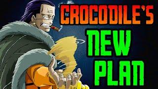 What Is Crocodile's New Plan In The New World? - One Piece Theory