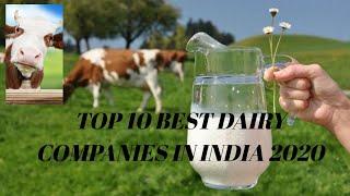 Top 10 best Dairy companies in India 2020