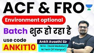 ACF & FRO 2020 | Complete Environment Course | Use Code “ANKIT10” & Get 10% Off