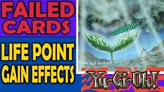 Life Point Gain Effects - Failed Cards and Mechanics in YuGiOh