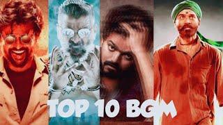 TOP 10BGM TAMIL | TOP 10 TAMIL | BGM TAMIL 2019 | ADITYA VARMA | BIGIL | DARBAR