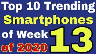 Top 10 Trending Smartphone of Week 13 of 2020 | Tech Baar