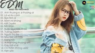 NHẠC TRẺ REMIX 2019 HAY NHẤT HIỆN NAY 