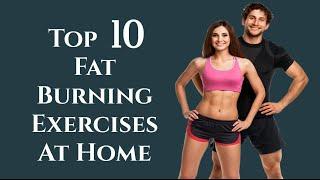 Top 10 Fat Burning Exercises at home