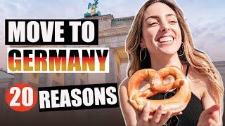 20 REASONS TO MOVE TO GERMANY IN 2020!