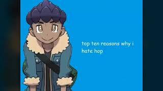 Top 10 reasons why I hate hop