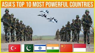 These Are Asia's Top 10 Most Powerful Countries