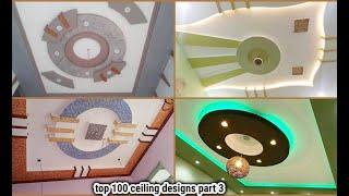 top 100 ceiling designs part 3 | Latest false ceiling designs 2020 | Cm false ceiling