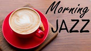 Good Morning JAZZ Music - Relaxing Instrumental Bossa Nova JAZZ Playlist