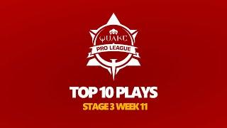 Quake Pro League - TOP 10 PLAYS - 2020-2021 STAGE 3 WEEK 11