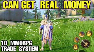 Top 10 MMORPG can MAKE REAL MONEY with TRADE SYSTEM on Android & iOS