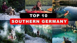 Top 10 Things To Do In Southern Germany 2021