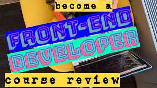 Become a Front-End Developer || course review (Educative.io)