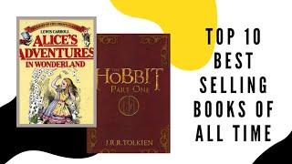 Top 10 Best Selling Books of ALL Time