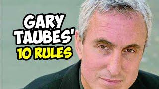 Gary Taubes' Top 10 Health Tips