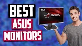 Best ASUS Monitors in 2020 [Top 5 Picks For Gaming, Productivity & More]