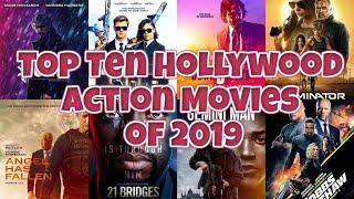 Top Ten Hollywood Action Movies of 2019