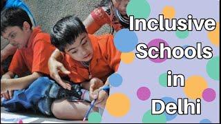 Inclusive Schools in Delhi | Best Inclusive School Delhi | Special Pride India