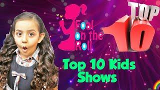 TOP 10 Kids Shows