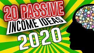 Top 20 Passive Income Ideas for 2020!