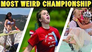 Top 10 World's Most Bizarre Competitions|World's Most Weird Championship|World's Wackiest Tournament