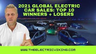 2021 global electric car sales: top 10 winners + losers