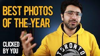 BEST PHOTOS OF THE YEAR 2019 | Clicked by you all