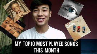 My Top 10 Most Played Songs Of The Month | SB19, NOw United, Little Mix & more