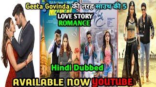 Top 5 Best Love Story Movie Dubbed In Hindi | All Time | Top South Update