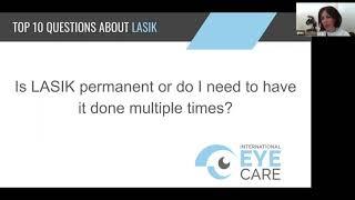 International Eye Care Top 10 Questions LASIK Is LASIK Permanent