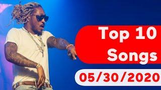 US Top 10 Songs Of The Week (May 30, 2020)