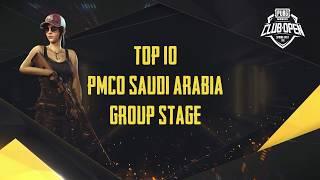 [TOP 10] PMCO Saudi Arabia Group Stage | Spring Split | PUBG MOBILE CLUB OPEN 2020