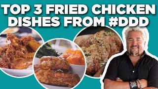 Top 3 Fried Chicken Dishes in Diners, Drive-Ins and Dives History with Guy Fieri | Food Network