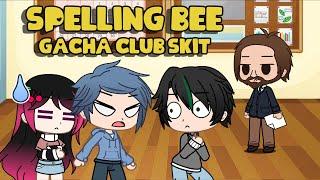 ~ // Spelling Bee // Gacha Club Skit // iCherry // ~ ft. The best teacher ever, Liam and Chris