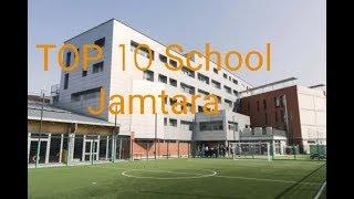 TOP 10 school Jamtara