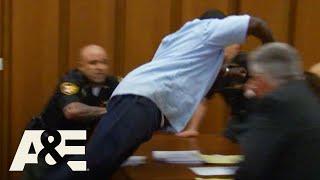 Court Cam: Top 4 BIGGEST Outbursts | A&E