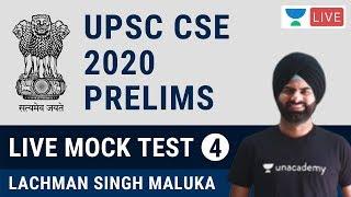 UPSC Prelims Live Mock Test - 4 | UPSC CSE 2020 | Lachman Singh Maluka | Unacademy Articulate