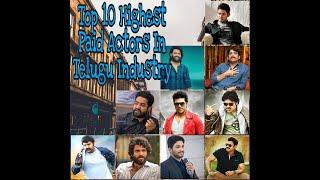 Top 10 Highest Paid Actors in TOLLYWOOD Industry