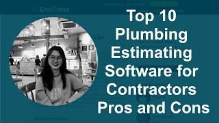 Top 10 Plumbing Estimating Software for Contractors Pros and Cons