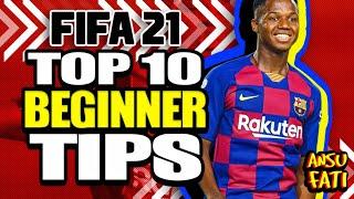 FIFA 21 Top 10 Beginner Tips & Tactics- Get Wins ASAP!