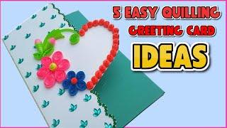 Valentine greeting cards | 5 Easy Heart shaped Greeting Card Making Ideas |Paper Quilling Art