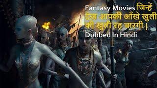 Top Mind blowing Fantasy Movies Dubbed In Hindi All Time Hits