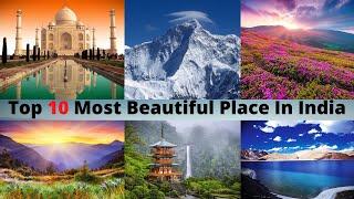 Top 10 Most Beautiful Place In India
