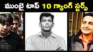 Top 10 Ga-ngsters in india || T Talks