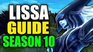 SEASON 10 LISSANDRA GAMEPLAY GUIDE - (Best Lissandra Build, Runes, Playstyle) - League of Legends