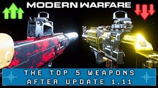 Modern Warfare: The Top 5 Guns After Patch (Best Weapons of MW 1.11)